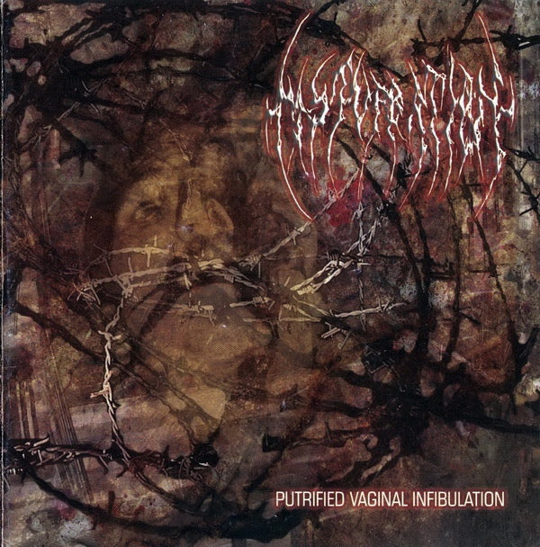 MASTURBATION - Putrified Vaginal Infibulation - CD
