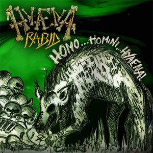 HYAENA RABID - homo homini hyaena - CD