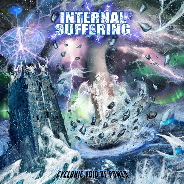 INTERNAL SUFFERING - Cyclonic Void of Power - CD