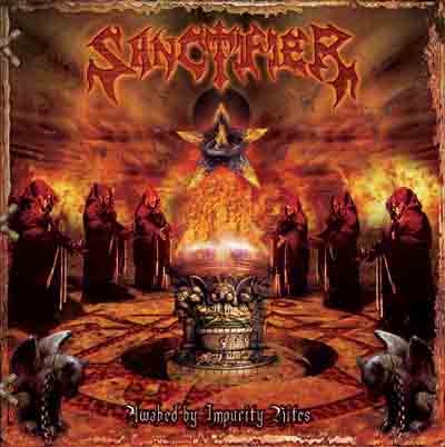 SANCTIFIER - Awaked By Impurity Rites - CD