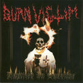 BURN VICTIM - Baptized in Gasoline - CD