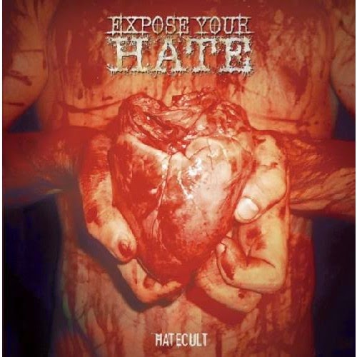 EXPOSE YOUR HATE - Hatecult - CD