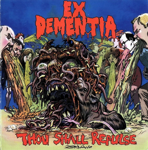 EX DEMENTIA - Thou Shall Repulse - CD