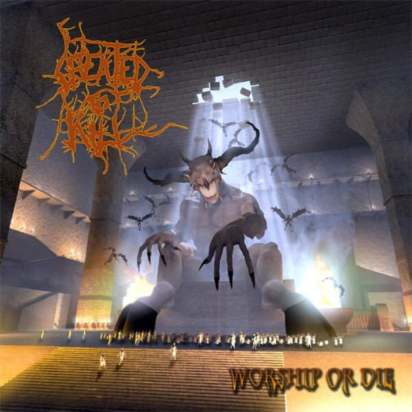 CREATED TO KILL - Worship or Die - CD