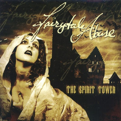 FAIRYTALE ABUSE - The Spirit Tower - CD