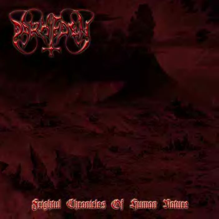 DARK EDEN - Frighful Chronicles Of Human Nature - CD