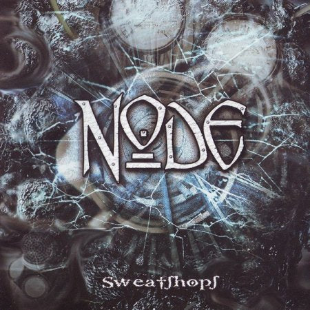 NODE - Sweatshops - CD