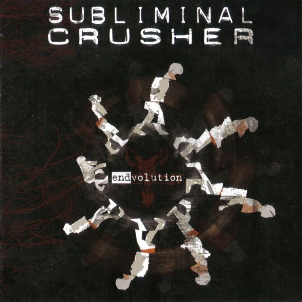 SUBLIMINAL CRUSHER- Endvolution - CD