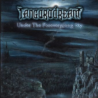 TANGORODREAM - Under foreveryoung Sky - CD