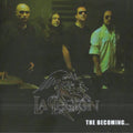 LA LEGION - The Becoming - CD