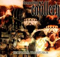 BEAUTIFUL CAFILLERY - Reciprocal Transfusion - CD