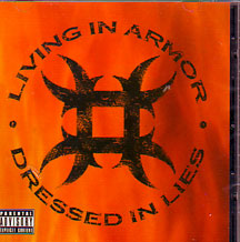 LIVING IN ARMOR - Dressed in Lies - CD
