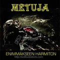 METUJA - Enimmakseen Harmiton - CD