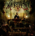 MORTIFY - Preliminary Hearings - CD
