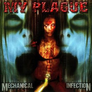MY PLAGUE - Mechanical Infection - CD
