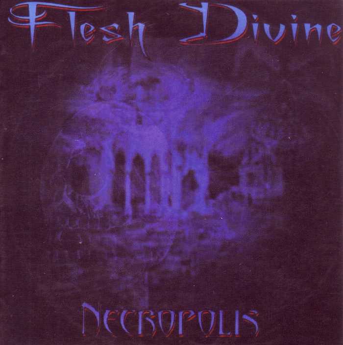 FLESH DIVINE - Necropolis - CD