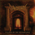 PERVERSION - Pillars of the Enlightened - CD
