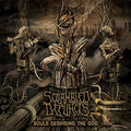 SCRAMBLED DEFUNCTS - Souls Despising the God - CD