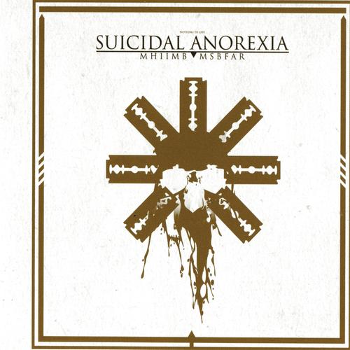 SUICIDAL ANOREXIA  - Mhiimb I Msbfar - CD