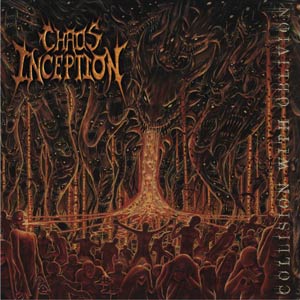 CHAOS INCEPTION - Collision with Oblivion - CD