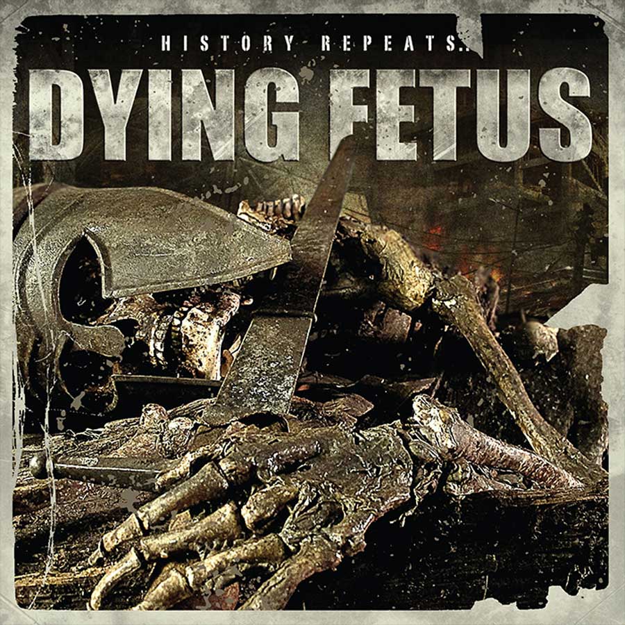 DYING FETUS - History Repeats...- LP