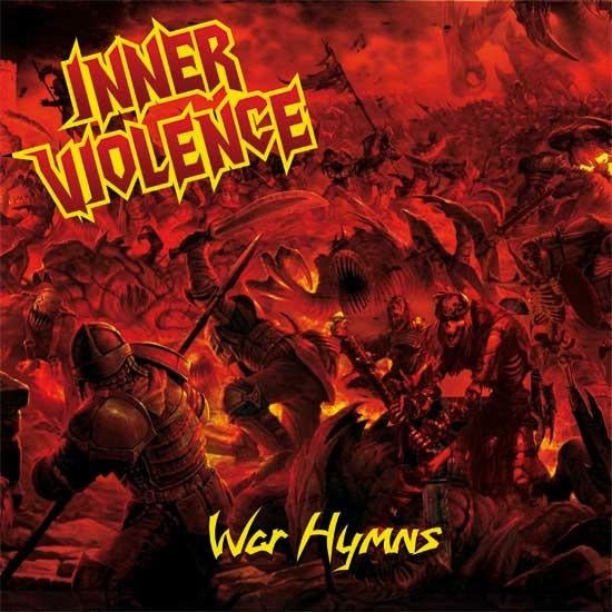 INNER VIOLENCE - War Hymns - CD