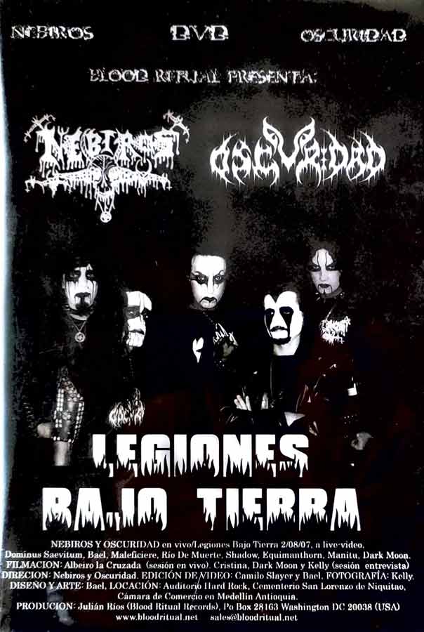 NEBIROS / OSCURIDAD - Legiones bajo tierra - DVD