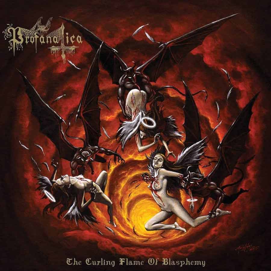 PROFANATICA - The Curling Flame Of Blasphemy - CD