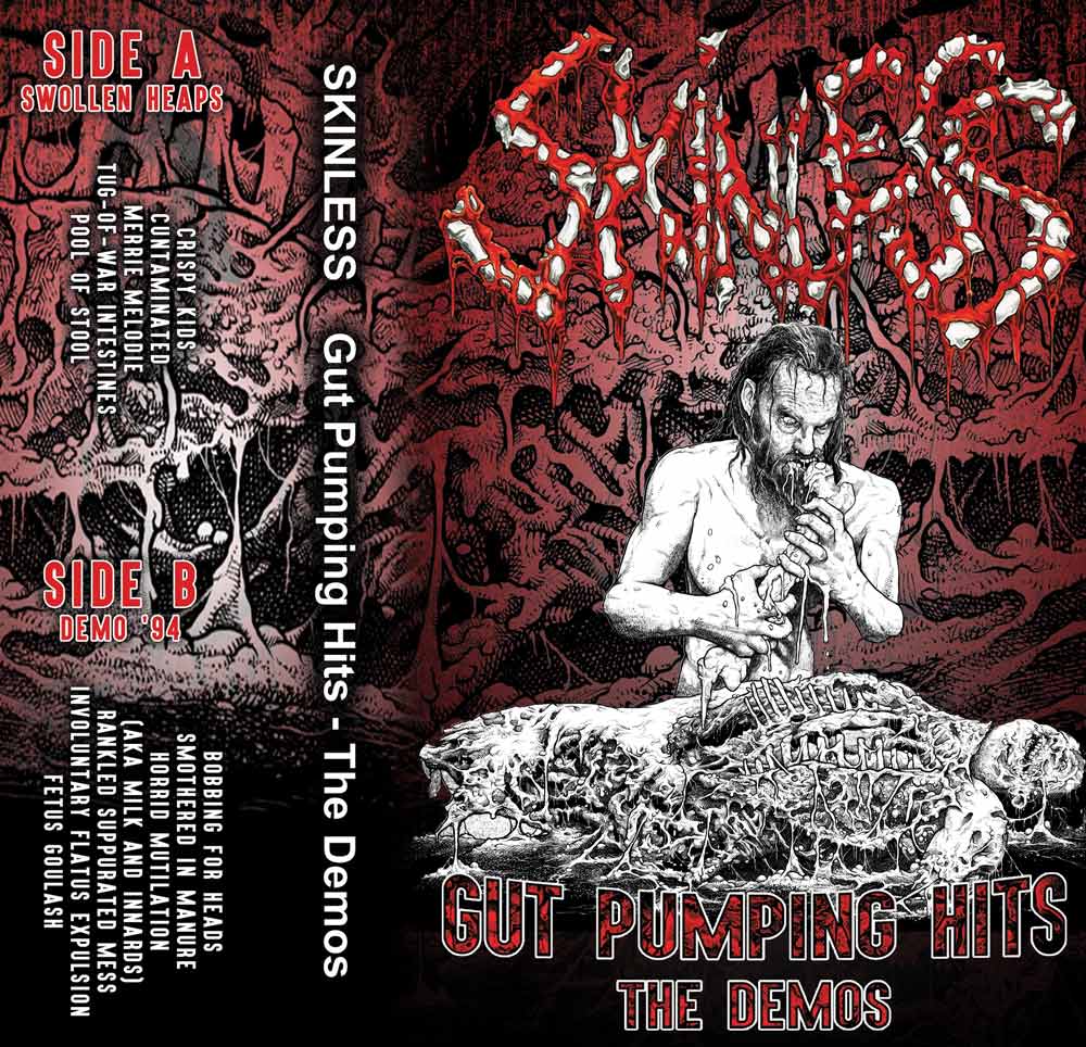 SKINLESS - Gut Pumping Hits - Tape