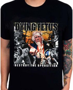 DYING FETUS - Destroy the Opposition - Camiseta